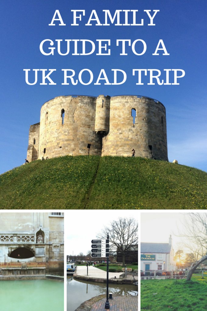 A FAMILY GUIDE TO A UK ROAD TRIP